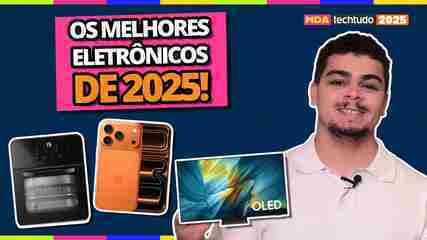 MELHORES DO ANO 2025: confira o melhor CELULAR, TV, AIR FRYER e mais vencedores!