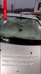 Granizo danifica carros e assusta moradores no interior de SP